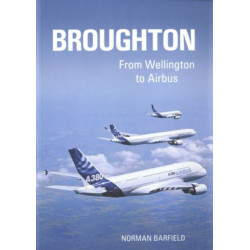 Broughton: From Wellington to Airbus