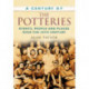 A Century of the Potteries: Events, People and Places Over the 20th Century