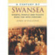 A Century of Swansea: Events, People and Places Over the 20th Century