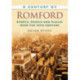 A Century of Romford: Events, People and Places Over the 20th Century