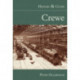 Crewe: History and Guide: History & Guide