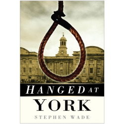 Hanged at York