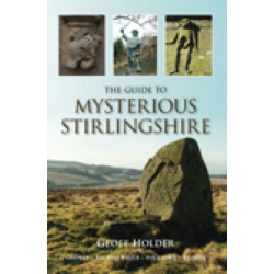 The Guide to Mysterious Stirlingshire