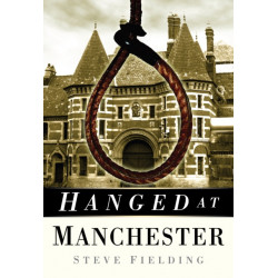 Hanged at Manchester