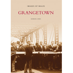Grangetown: Images of Wales
