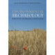 Environmental Archaeology: Approaches, Techniques & Applications