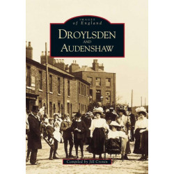 Droylsden and Audenshaw: Images of England