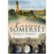Curious Somerset