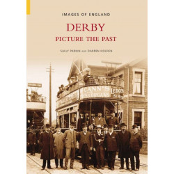 Derby: Picture the Past