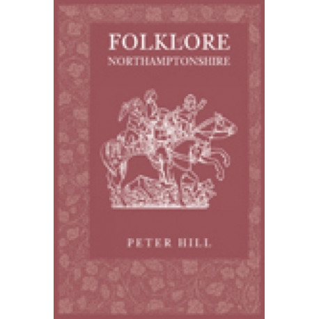 Folklore of Northamptonshire