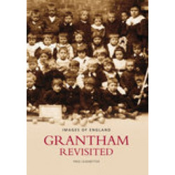 Grantham Revisited
