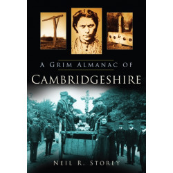 A Grim Almanac of Cambridgeshire