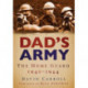 Dad's Army: The Home Guard 1940-1944