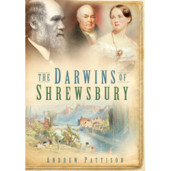 The Darwins of Shrewsbury
