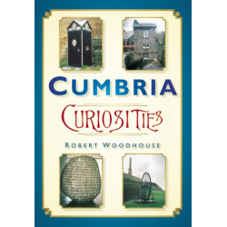 Cumbria Curiosities