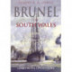 Brunel in South Wales Volume III: Links with Leviathans