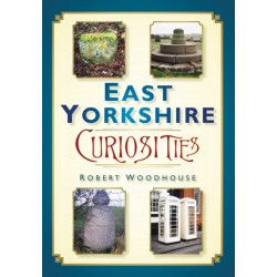 East Yorkshire Curiosities