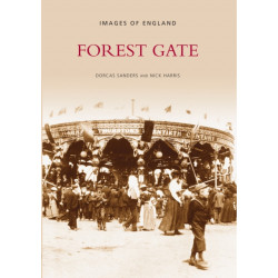 Forest Gate: Images of England