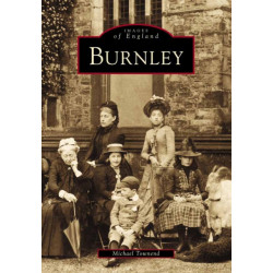 Burnley: Images of England