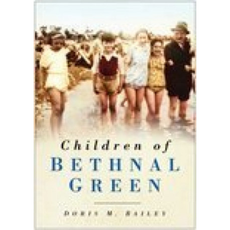 Children of Bethnal Green