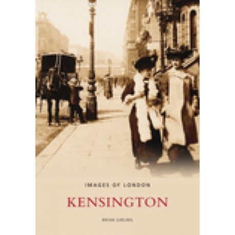 Kensington: Images of London