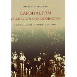 Carshalton, Wallington and Beddington: Images of England