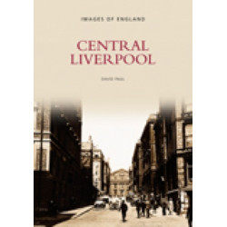 Central Liverpool: Images of England