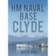 HM Naval Base Clyde