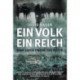 Ein Volk, Ein Reich: Nine Lives Under the Nazis