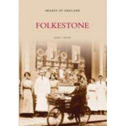 Folkestone: Images of England