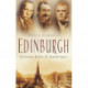 Edinburgh: Literary Lives and Landscapes: Literary Lives & Landscapes