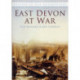 East Devon at War: Britain in Old Photographs