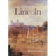 A History of Lincoln