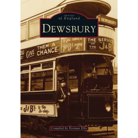 Dewsbury: Images of England