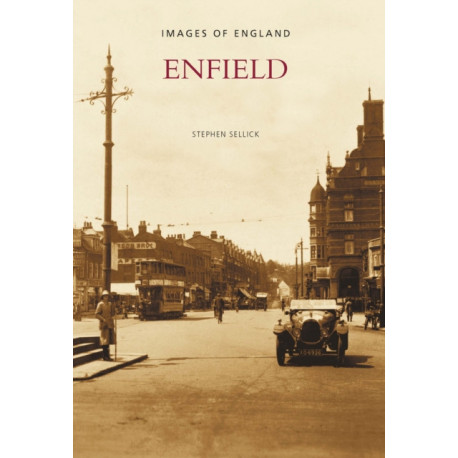 Enfield: Images of England: Images of England