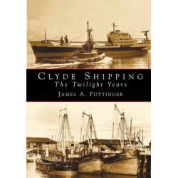 Clyde Shipping: The Twilight Years