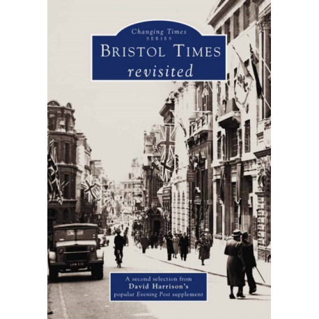 "Bristol Times" Revisited