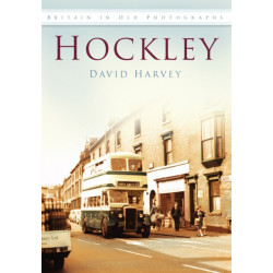 Hockley: Britain in Old Photographs