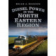 Diesel Power in the North Eastern Region