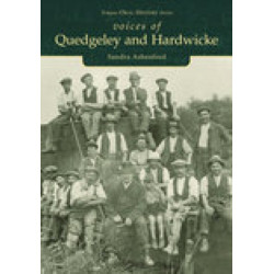 Voices of Quedgeley and Hardwicke: Tempus Oral History Series
