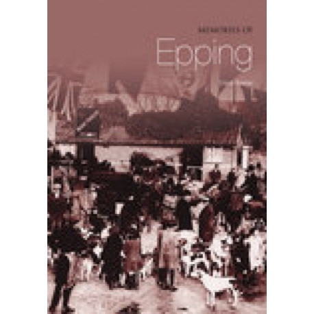 Memories of Epping