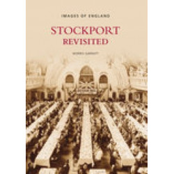 Stockport Revisited
