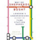 Why Do Shepherds Need a Bush?: London's Underground History of Tube Station Names