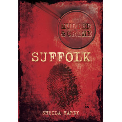 Murder and Crime Suffolk