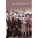 Sunderland Memories