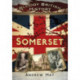 Bloody British History: Somerset