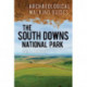 The South Downs National Park: Archaeological Walking Guides: An Archaeological Walking Guide