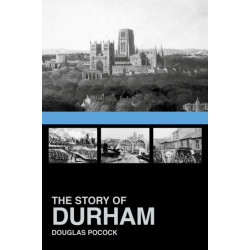 The Story of Durham