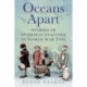 Oceans Apart: Stories of Overseas Evacuees in World War Two
