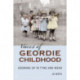 Voices of Geordie Childhood: Growing Up in Tyne and Wear
